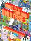 Cover image for Cure for the Common Universe